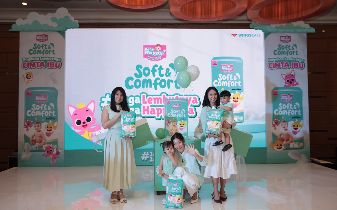 Terinspirasi Sentuhan Lembut Ibu, Baby Happy Luncurkan Soft & Comfort di Momen Hari Ibu