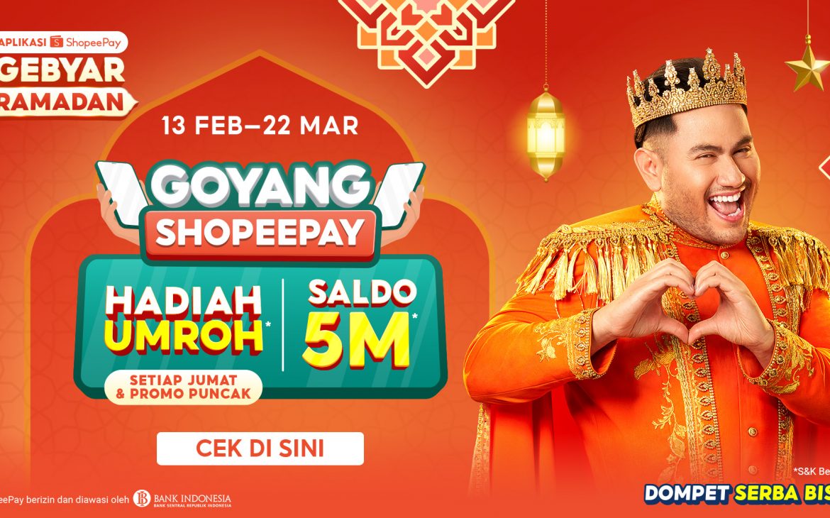 Goyang ShopeePay Buat Ramadan Makin Seru dengan Pengalaman Interaktif yang Menguntungkan