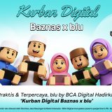 Lebih Praktis & Terpercaya, blu by BCA Digital Hadirkan Fitur ‘Kurban Digital Baznas x blu’