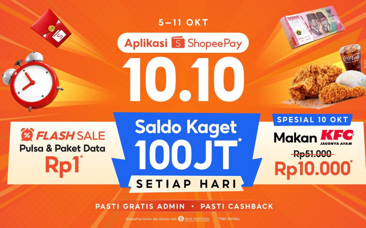 Cek Daftar Promo 10.10 yang Wajib Kamu Serbu, Ada Makan KFC Hanya 10RB di Aplikasi ShopeePay