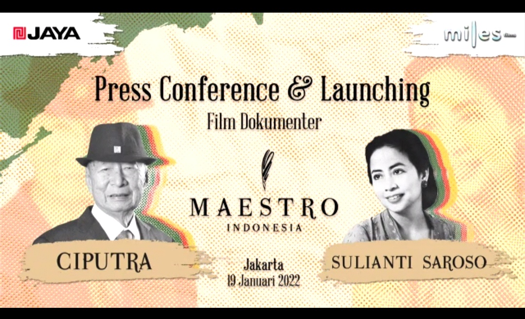 Film Dokumenter Maestro Indonesia besutan riri riza angkat kisah ciputra dan Sulianti Saroso