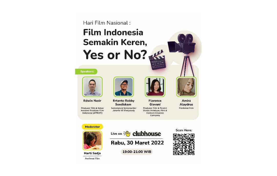 Menarik! Peringati Hari Film Nasional, Para Pakar Film Indonesia Diskusi Asik di Clubhouse
