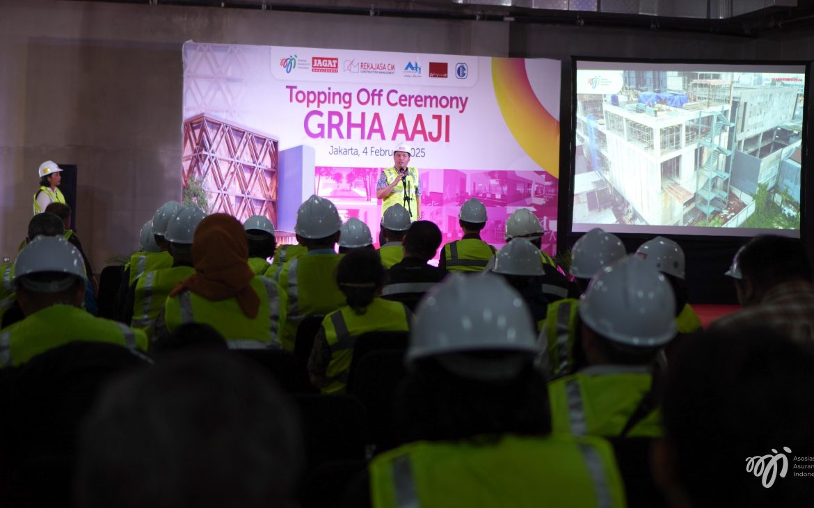 Topping Off Gedung Grha AAJI, Tonggak Baru bagi Industri Asuransi Jiwa Indonesia