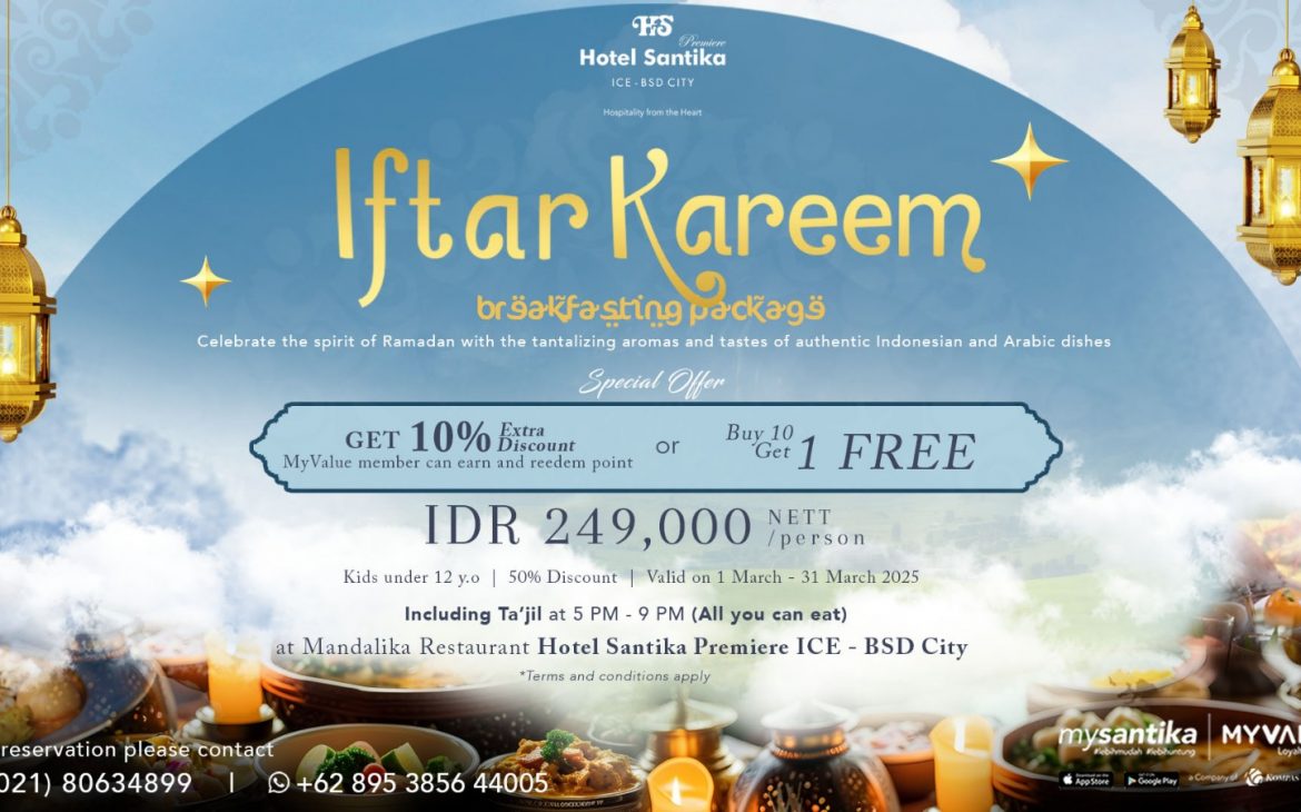 Menyambut Bulan Suci, Santika Indonesia Hotels & Resorts Berbagi Puluhan Hadiah Hingga Paket Umrah di Ramadhan Exclusive Sale