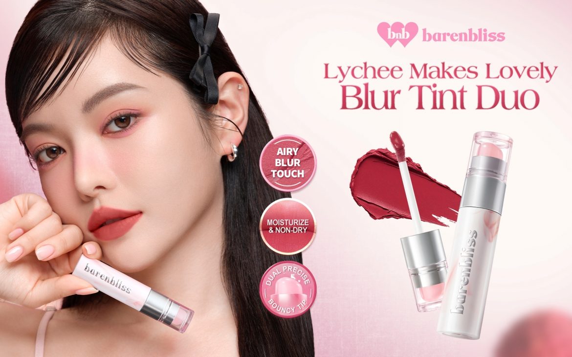 Barenbliss Luncurkan Lychee Makes Lovely Blur Tint Duo Your Next-Gen Velvet: Hadirkan Riasan Bibir Nuansa Hangat dengan “Iconic Blurfect” Ala K-Beauty di Musim Gugur