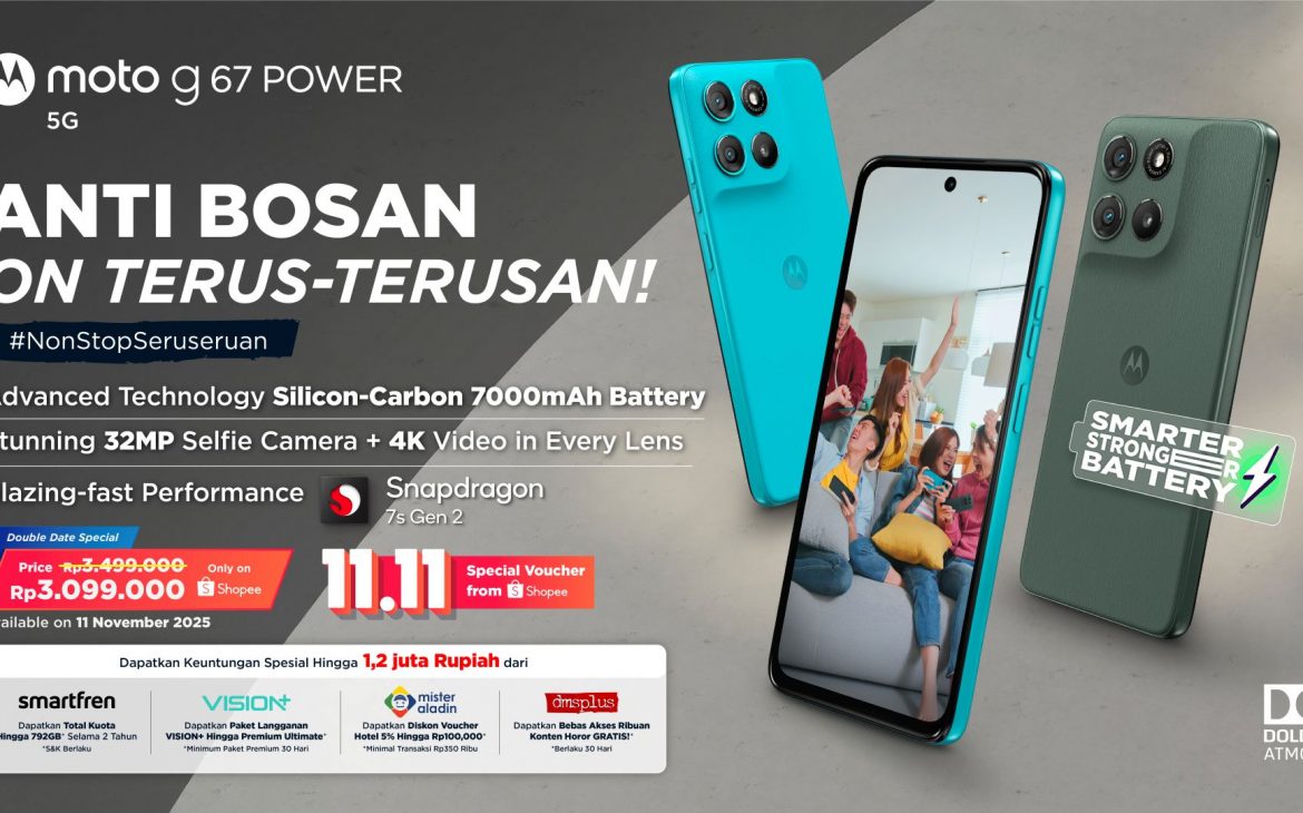 Memperkenalkan moto g67 POWER: Smartphone Anti Bosan On Terus-Terusan #NonStopSeruseruan