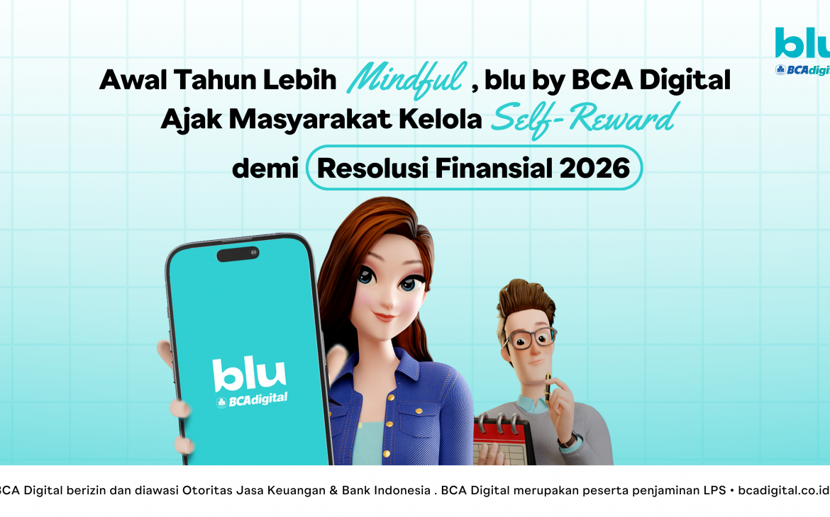 Awal Tahun Lebih Mindful, blu by BCA Digital Ajak Masyarakat Kelola Self-Reward demi Resolusi Finansial 2026