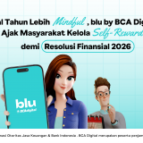 Awal Tahun Lebih Mindful, blu by BCA Digital Ajak Masyarakat Kelola Self-Reward demi Resolusi Finansial 2026